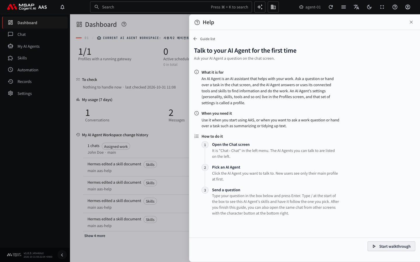 A guide opened in the help drawer. It shows "What it is for," "When you need it," and "How to do it," with a "Start walkthrough" button at the bottom.