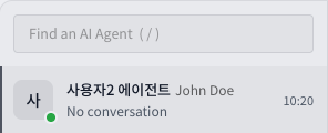 Choose the AI agent to chat with from the list on the left.